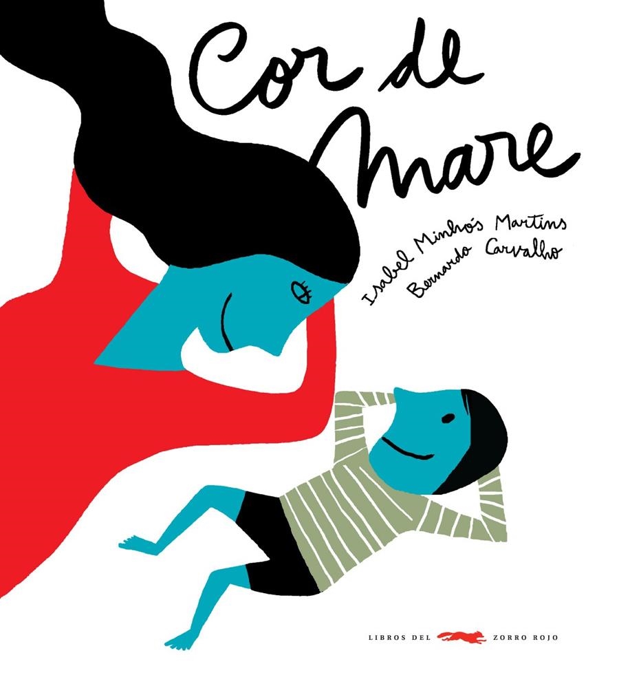 COR DE MARE | 9788492412495 | MINHÓS MARTINS, ISABEL - CARVALLO, BERNARDO | Llibreria L'Altell - Llibreria Online de Banyoles | Comprar llibres en català i castellà online - Llibreria de Girona