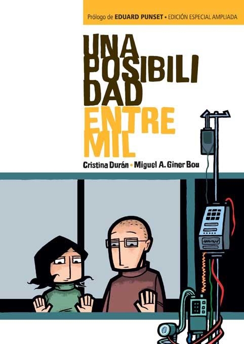 UNA POSIBILIDAD ENTRE MIL | 9788496722897 | DURAN, CRISTINA/ GINER, MIGUEL A. | Llibreria Online de Banyoles | Comprar llibres en català i castellà online