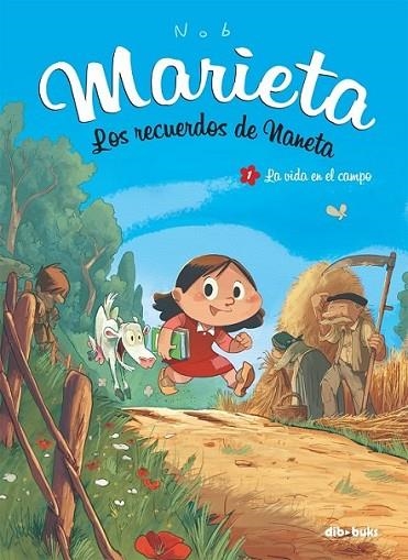 MARIETA 1. LOS RECUERDOS DE NANETA | 9788494027826 | NOB, BRUNO | Llibreria Online de Banyoles | Comprar llibres en català i castellà online