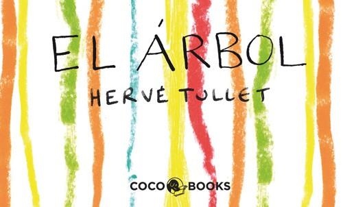 ÁRBOL, EL  | 9788493962173 | TULLET, HERVÉ | Llibreria Online de Banyoles | Comprar llibres en català i castellà online