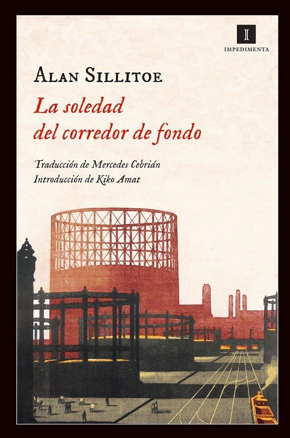 SOLEDAD DEL CORREDOR DE FONDO, LA | 9788415578369 | SILLITOE, ALAN | Llibreria Online de Banyoles | Comprar llibres en català i castellà online