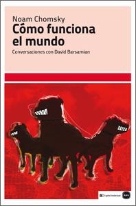 CÓMO FUNCIONA EL MUNDO | 9788492946464 | CHOMSKY, NOAM | Llibreria L'Altell - Llibreria Online de Banyoles | Comprar llibres en català i castellà online - Llibreria de Girona