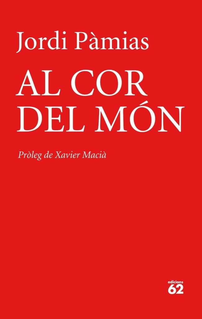 COR DEL MÓN AL | 9788429770025 | JORDI PÀMIAS | Llibreria Online de Banyoles | Comprar llibres en català i castellà online