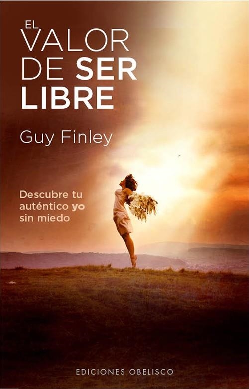 VALOR DE SER LIBRE, EL | 9788497779173 | FINLEY, GUY | Llibreria Online de Banyoles | Comprar llibres en català i castellà online