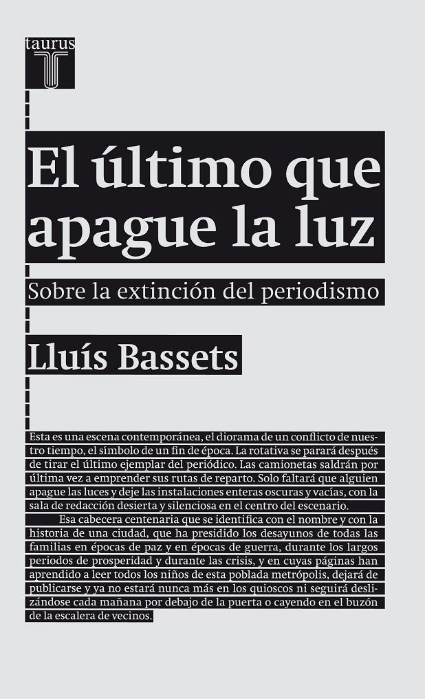 ÚLTIMO QUE APAGUE LA LUZ EL | 9788430602094 | BASSETS LLUÍS  | Llibreria Online de Banyoles | Comprar llibres en català i castellà online