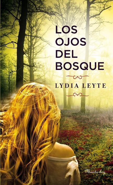 OJOS DEL BOSQUE LOS | 9788483654897 | LEYTE, LYDIA | Llibreria Online de Banyoles | Comprar llibres en català i castellà online