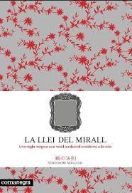 LLEI DEL MIRALL, LA | 9788493600679 | YOSHIMORI NOGGUCHI | Llibreria Online de Banyoles | Comprar llibres en català i castellà online