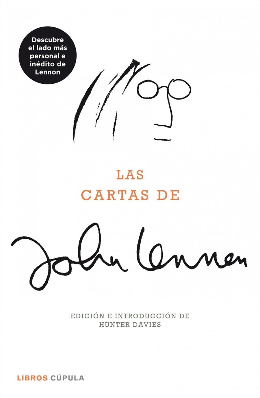 CARTAS DE JOHN LENNON, LAS | 9788448008277 | DAVIES, HUNTER  | Llibreria Online de Banyoles | Comprar llibres en català i castellà online