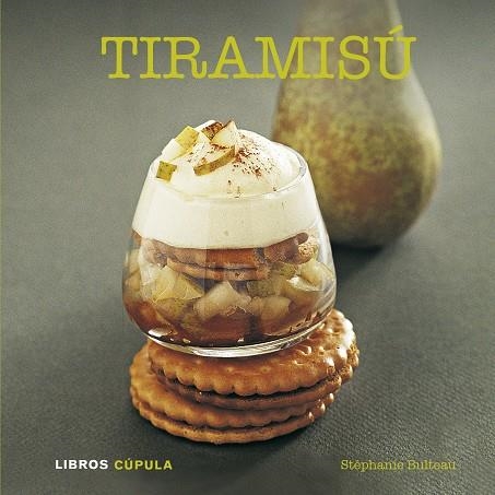 TIRAMISÚ | 9788448007157 | BULTEAU, STÉPHANIE  | Llibreria Online de Banyoles | Comprar llibres en català i castellà online