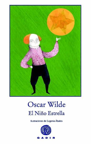 NIÑO ESTRELLA EL | 9788494066757 | WILDE, OSCAR | Llibreria L'Altell - Llibreria Online de Banyoles | Comprar llibres en català i castellà online - Llibreria de Girona