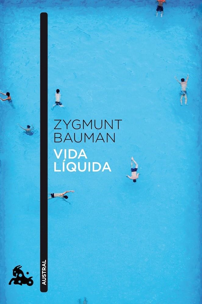 VIDA LÍQUIDA | 9788408040958 | BAUMAN, ZYGMUNT  | Llibreria Online de Banyoles | Comprar llibres en català i castellà online