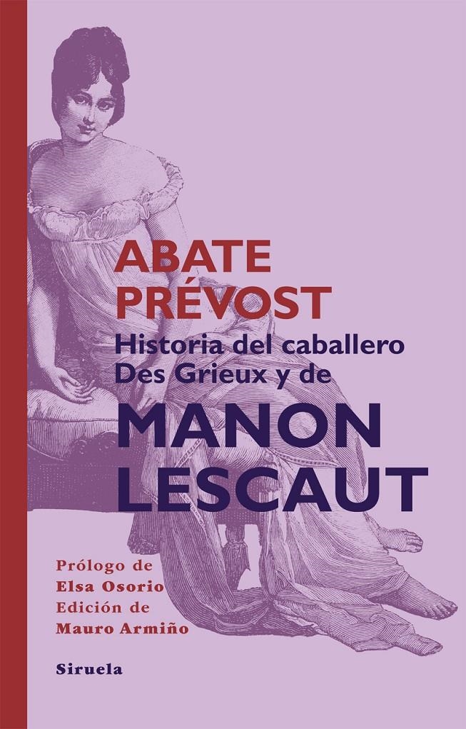 HISTORIA DEL CABALLERO DES GRIEUX Y DE MANON LESCAUT | 9788498419856 | PRÉVOST [D'EXILES], ANTOINE FRANÇOIS [ABATE] | Llibreria Online de Banyoles | Comprar llibres en català i castellà online