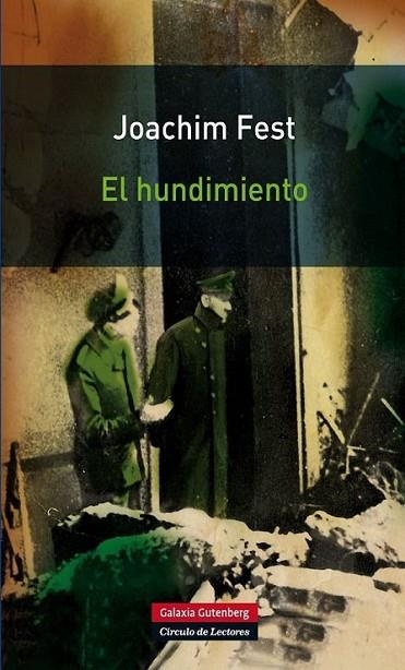 HUNDIMIENTO EL | 9788415472148 | FEST, JOACHIM | Llibreria L'Altell - Llibreria Online de Banyoles | Comprar llibres en català i castellà online - Llibreria de Girona