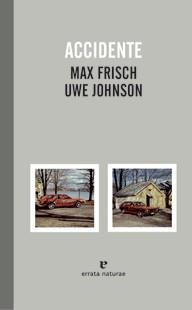 ACCIDENTE | 9788415217329 | FRICH, MAX / JOHNSON, UWE  | Llibreria L'Altell - Llibreria Online de Banyoles | Comprar llibres en català i castellà online - Llibreria de Girona