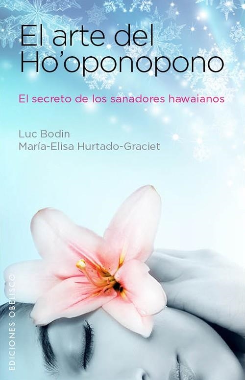 ARTE DEL HO'OPONOPONO, EL | 9788497779203 | BODIN,  LUC | Llibreria Online de Banyoles | Comprar llibres en català i castellà online