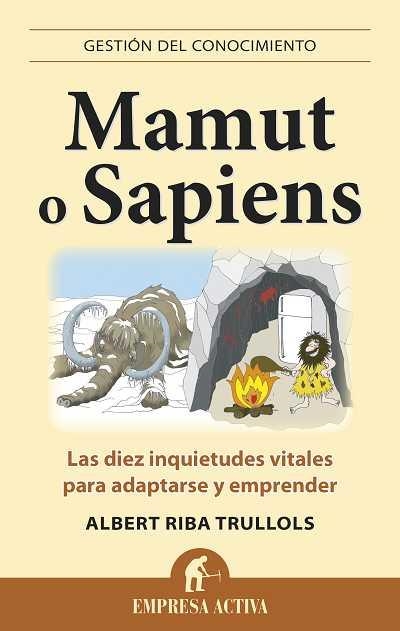 MAMUT O SAPIENS | 9788496627574 | RIBA TRULLOLS, ALBERT | Llibreria Online de Banyoles | Comprar llibres en català i castellà online