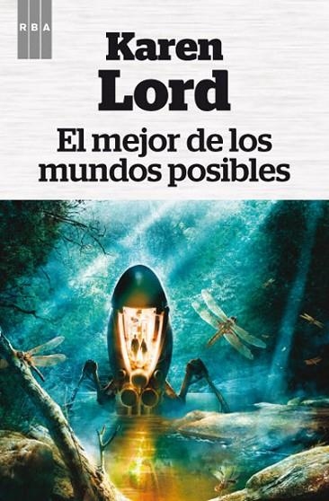 MEJOR DE LOS MUNDOS POSIBLES, EL | 9788490065129 | LORD , KAREN | Llibreria Online de Banyoles | Comprar llibres en català i castellà online