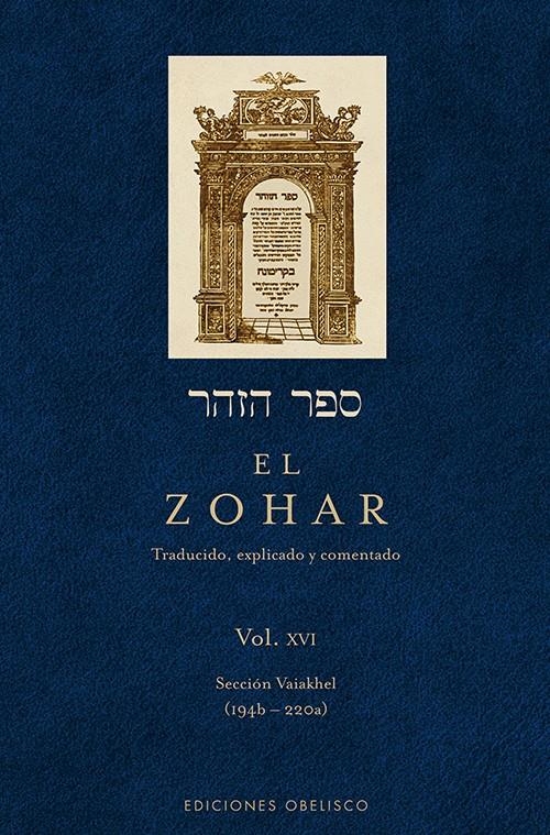 ZOHAR, EL (VOL. XVI) | 9788497779197 | BAR IOJAI, RABI SHIMON | Llibreria Online de Banyoles | Comprar llibres en català i castellà online