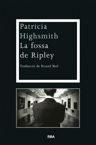 FOSSA DE RIPLEY, LA | 9788482646176 | HIGHSMITH , PATRICIA | Llibreria L'Altell - Llibreria Online de Banyoles | Comprar llibres en català i castellà online - Llibreria de Girona