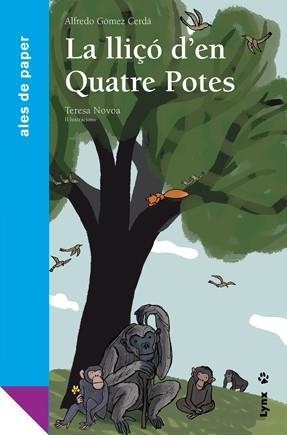 LLIÇÓ D'EN QUATRE POTES LA | 9788496553668 | GÓMEZ CERDÁ, ALFREDO | Llibreria Online de Banyoles | Comprar llibres en català i castellà online