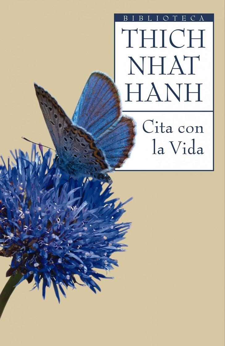 CITA CON LA VIDA | 9788497544122 | THICH NHAT HANH | Llibreria Online de Banyoles | Comprar llibres en català i castellà online