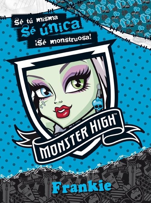 MONSTER HIGH. SE UNICA. FRANKIE | 9788437281056 | MATTEL EUROPA, B.V. | Llibreria Online de Banyoles | Comprar llibres en català i castellà online