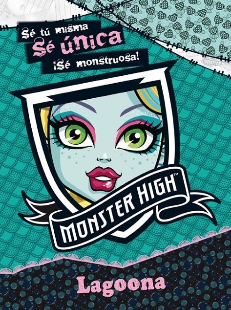 MONSTER HIGH. LAGOONA BLUE | 9788437281070 | MATTEL EUROPA, B.V. | Llibreria L'Altell - Llibreria Online de Banyoles | Comprar llibres en català i castellà online - Llibreria de Girona