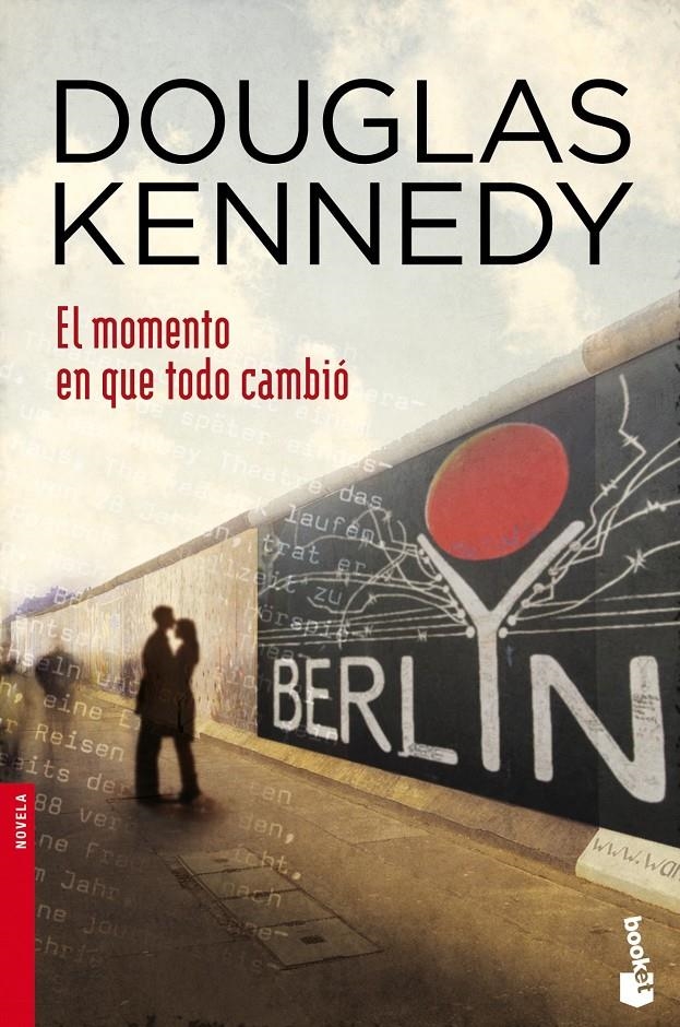 MOMENTO EN QUE TODO CAMBIÓ, EL | 9788408044772 | KENNEDY, DOUGLAS  | Llibreria Online de Banyoles | Comprar llibres en català i castellà online