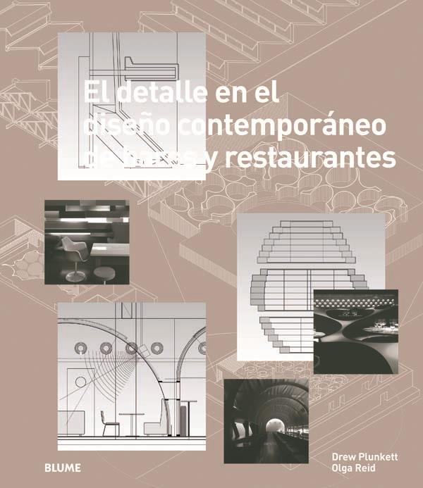 DETALLE EN EL DISEÑO CONTEMPORÁNEO DE BARES Y RESTAURANTES, EL | 9788498016581 | PLUNKETT, DREW / REID, OLGA | Llibreria Online de Banyoles | Comprar llibres en català i castellà online