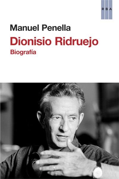 DIONISIO RIDRUEJO | 9788490065266 | PENELLA , MANUEL | Llibreria Online de Banyoles | Comprar llibres en català i castellà online