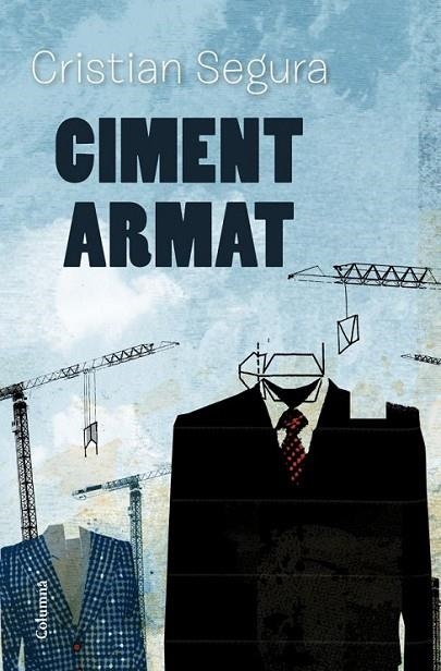 CIMENT ARMAT | 9788466415323 | SEGURA ARASA CRISTIAN  | Llibreria Online de Banyoles | Comprar llibres en català i castellà online