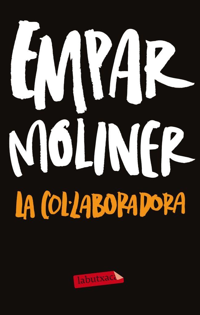 COL·LABORADORA LA | 9788499306254 | MOLINER BALLESTEROS EMPAR | Llibreria Online de Banyoles | Comprar llibres en català i castellà online