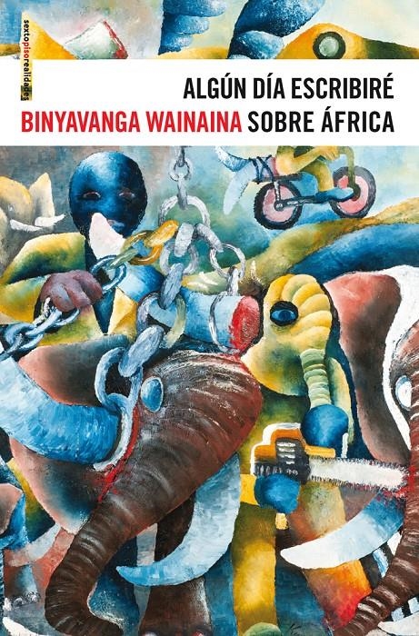 ALGÚN DÍA ESCRIBIRÉ SOBRE ÁFRICA | 9788415601203 | WAINAINA, BINYAVANGA | Llibreria Online de Banyoles | Comprar llibres en català i castellà online