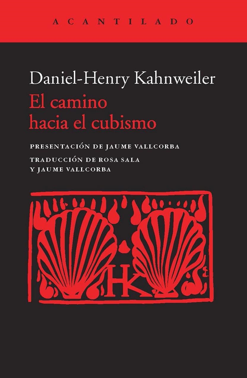 CAMINO HACIA EL CUBISMO EL | 9788415689379 | KAHNWEILER, DANIEL-HENRY | Llibreria L'Altell - Llibreria Online de Banyoles | Comprar llibres en català i castellà online - Llibreria de Girona