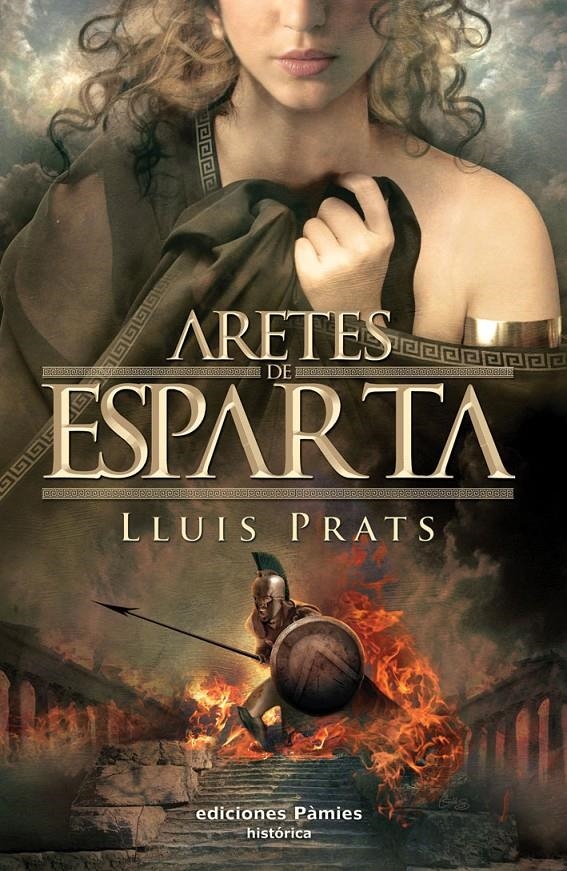 ARETES DE ESPARTA | 9788496952676 | PRATS, LLUIS | Llibreria L'Altell - Llibreria Online de Banyoles | Comprar llibres en català i castellà online - Llibreria de Girona