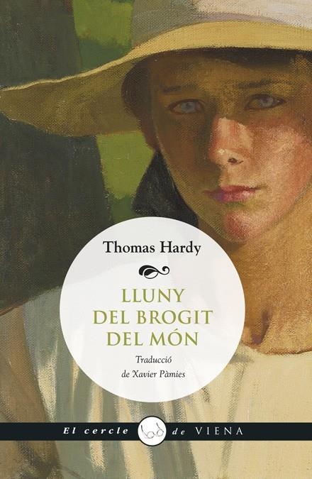 LLUNY DEL BROGIT DEL MÓN | 9788483307212 | HARDY, THOMAS | Llibreria L'Altell - Llibreria Online de Banyoles | Comprar llibres en català i castellà online - Llibreria de Girona