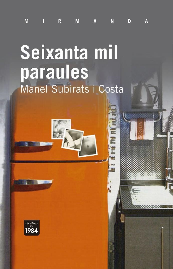 SEIXANTA MIL PARAULES | 9788415835004 | SUBIRATS I COSTA, MANEL | Llibreria Online de Banyoles | Comprar llibres en català i castellà online