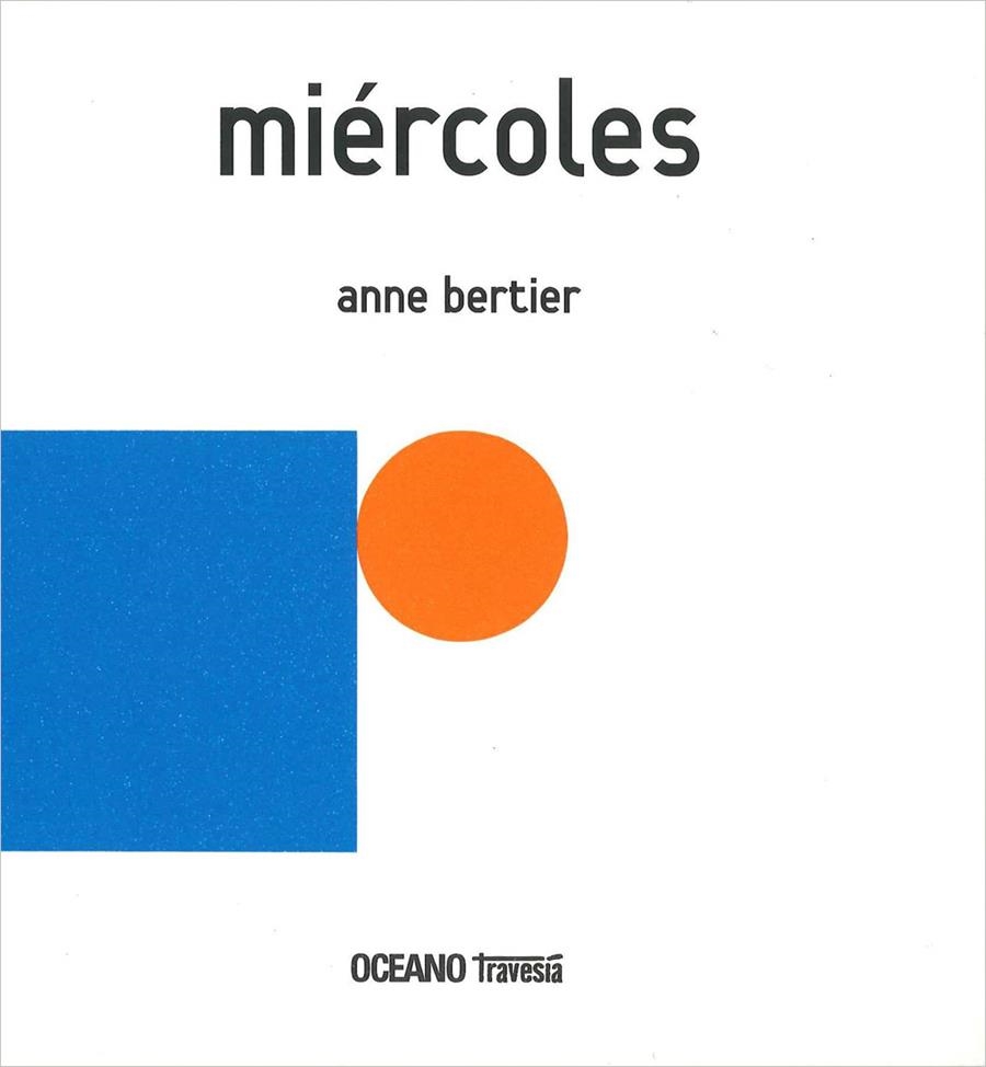 MIÉRCOLES | 9786074006476 | BERTIER, ANNE | Llibreria Online de Banyoles | Comprar llibres en català i castellà online