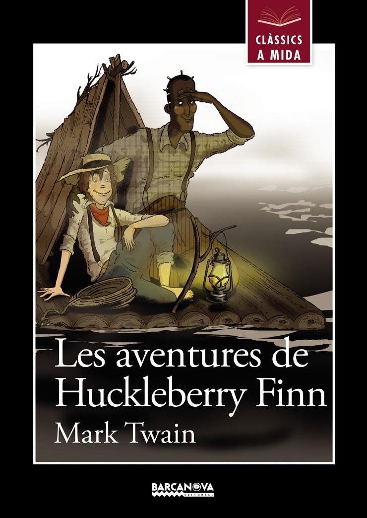 AVENTURES DE HUCKLEBERRY FINN, LES | 9788448931216 | TWAIN, MARK | Llibreria Online de Banyoles | Comprar llibres en català i castellà online