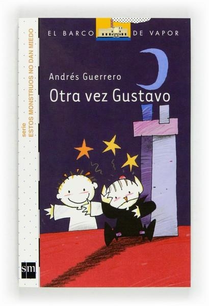 OTRA VEZ GUSTAVO | 9788467556865 | GUERRERO, ANDRÉS | Llibreria Online de Banyoles | Comprar llibres en català i castellà online