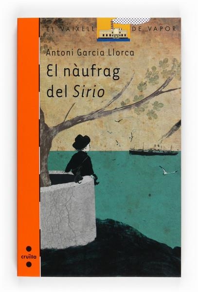 NAUFRAG DEL SIRIO , EL | 9788466123532 | GARCIA LLORCA ,ANTONI | Llibreria Online de Banyoles | Comprar llibres en català i castellà online