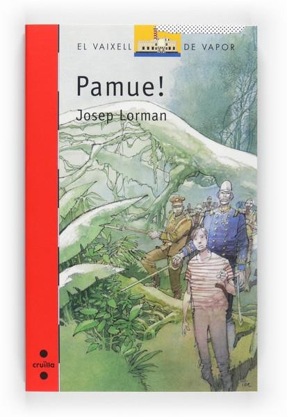 PAMUE! | 9788466125215 | LORMAN JOSEP | Llibreria Online de Banyoles | Comprar llibres en català i castellà online