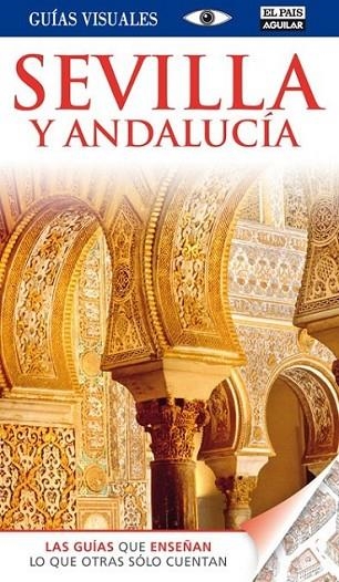 SEVILLA Y ANDALUCIA (2013) | 9788403512320 | Llibreria Online de Banyoles | Comprar llibres en català i castellà online