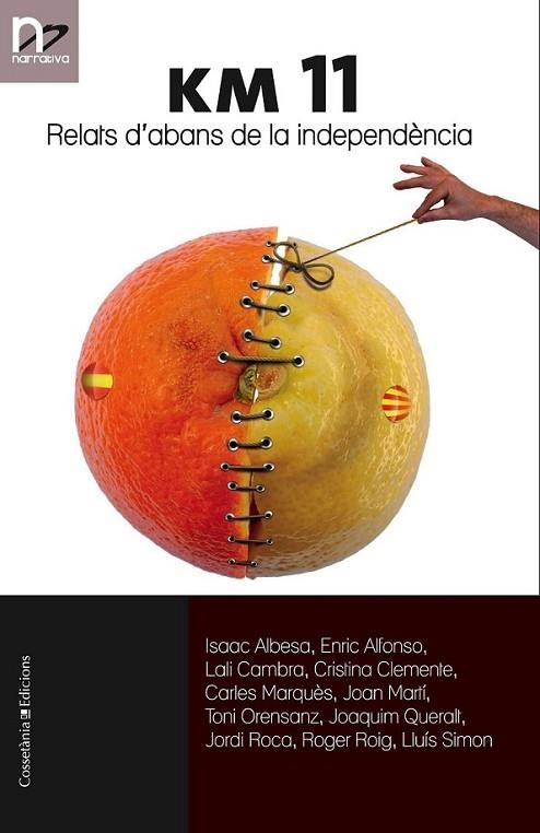 KM 11 | 9788490341094 | ISAAC ALBESA, ENRIC ALFONSO, LALI CAMBRA, CRISTINA CLEMENTE, CARLES MARQUÈS, JOAN MARTÍ LINARES, TON | Llibreria Online de Banyoles | Comprar llibres en català i castellà online