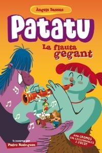 FLAUTA GEGANT LA | 9788424645960 | BASSAS, ÀNGELS | Llibreria Online de Banyoles | Comprar llibres en català i castellà online