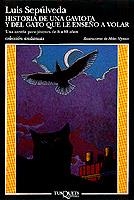 HISTORIA DE UNA GAVIOTA Y DEL GATO QUE LE ENSEÑO A VOLAR | 9788472237964 | SEPULVEDA, LUIS | Llibreria Online de Banyoles | Comprar llibres en català i castellà online