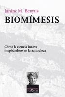 BIOMÍMESIS | 9788483833995 | BENYUS, JANINE M. | Llibreria Online de Banyoles | Comprar llibres en català i castellà online