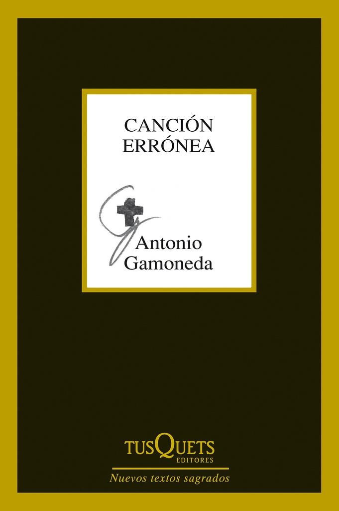 CANCIÓN ERRÓNEA | 9788483834374 | GAMONEDA, ANTONIO | Llibreria Online de Banyoles | Comprar llibres en català i castellà online