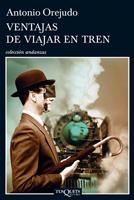 VENTAJAS DE VIAJAR EN TREN | 9788483833636 | OREJUDO UTRILLA, ANTONIO | Llibreria Online de Banyoles | Comprar llibres en català i castellà online