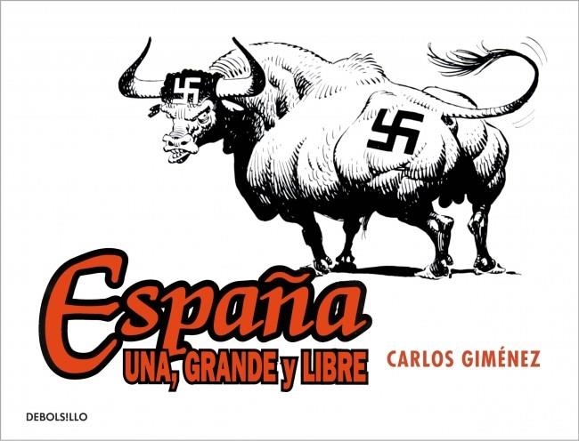 ESPAÑA: UNA, GRANDE Y LIBRE | 9788490322017 | GIMENEZ,CARLOS | Llibreria Online de Banyoles | Comprar llibres en català i castellà online